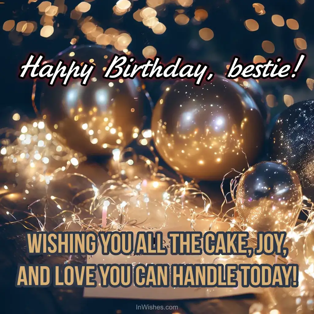 Happy Birthday, friend β letβs indulge in joy