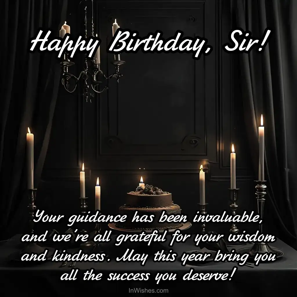 Happy Birthday wishes to a respected mentor